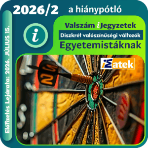 2026 Diszkrét valószínűségi változók - egyetemi iJegyzet