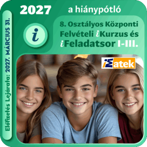 2027 8. osztályos felvételi felkészítő iKurzus és 3 iFeladatsor I-III.