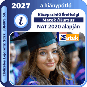 2027 Középszintű matek érettségi - teljes felkészítő